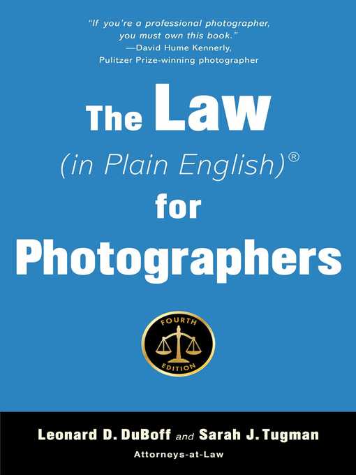 Title details for The Law (in Plain English) for Photographers by Leonard D. DuBoff - Wait list